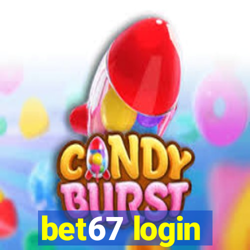 bet67 login